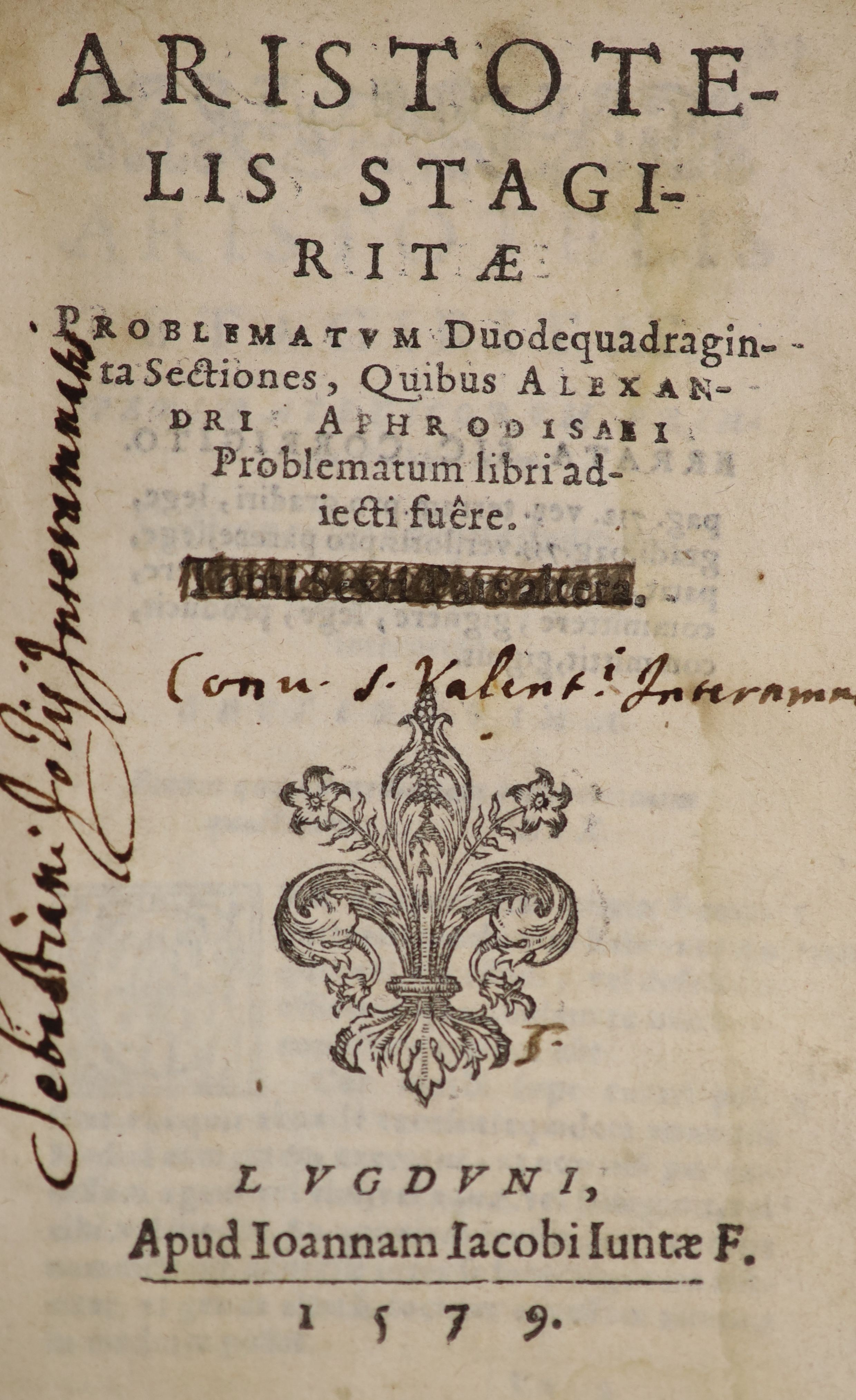 Aristotle. Problematum Duodequadraginta Sectiones, quibus Alexandri Aphrodisari Problematum...